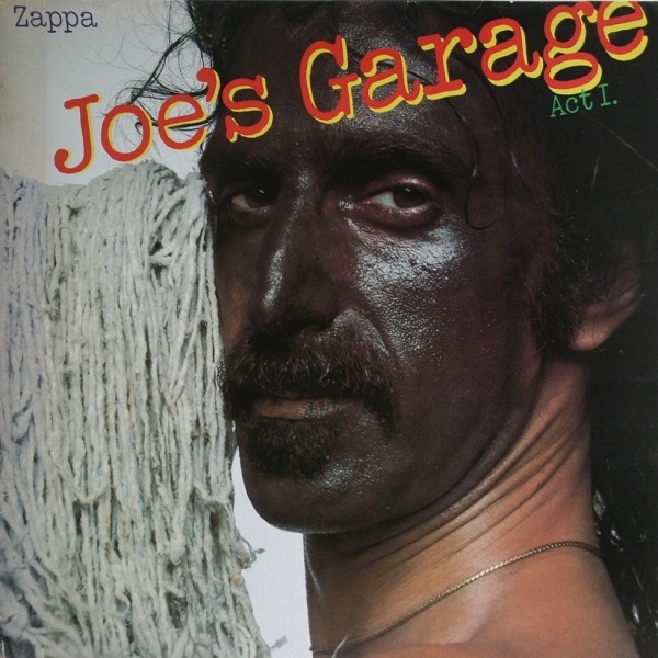 Joe's Garage, Act I